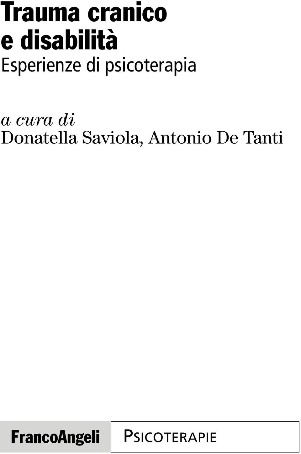 cura di Donatella Saviola,