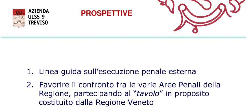 Favorire il confronto fra le varie Aree Penali