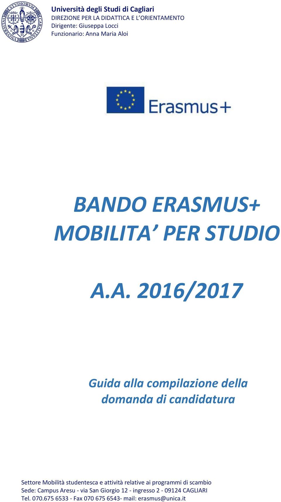 Aloi BANDO ERASMUS+ MOBILITA PER STUDIO A.A.