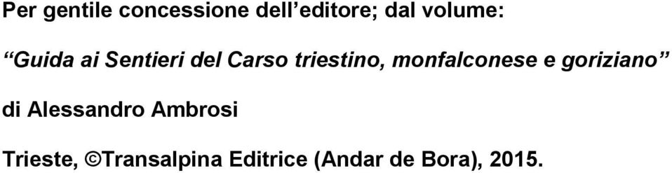 monfalconese e goriziano di Alessandro Ambrosi