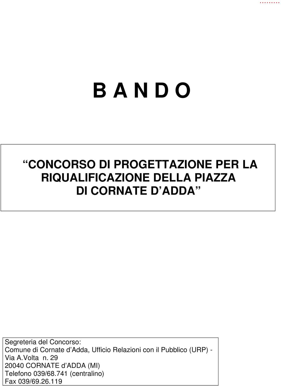 Adda, Ufficio Relazioni con il Pubblico (URP) - Via A.Volta n.