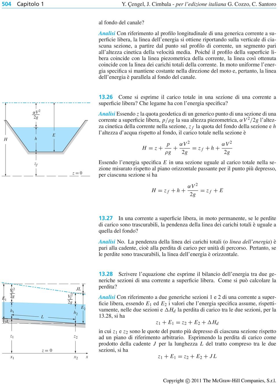 profilo di corrente, un segmento pari all altezza cinetica della velocità media.