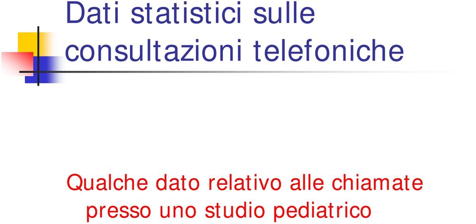 Qualche dato relativo alle