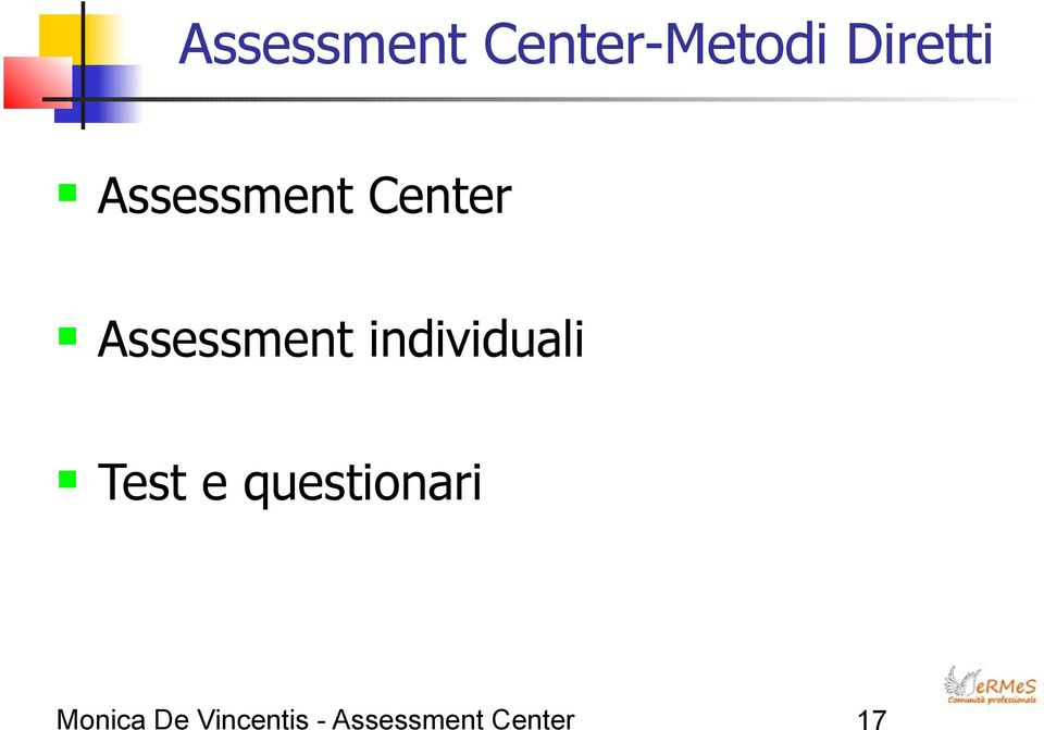 individuali Test e questionari