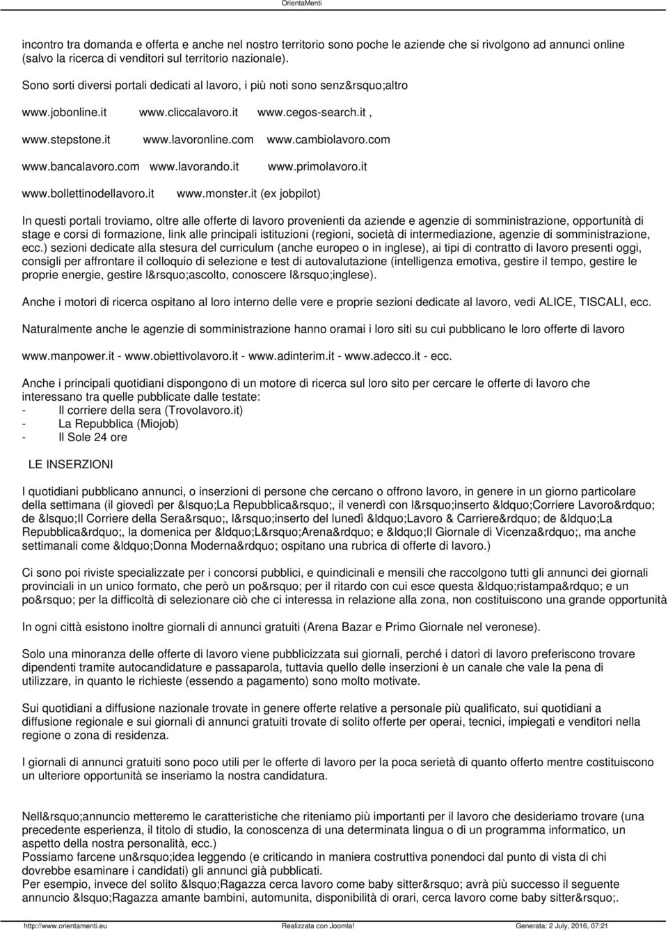 com www.lavorando.it www.primolavoro.it www.bollettinodellavoro.it www.monster.