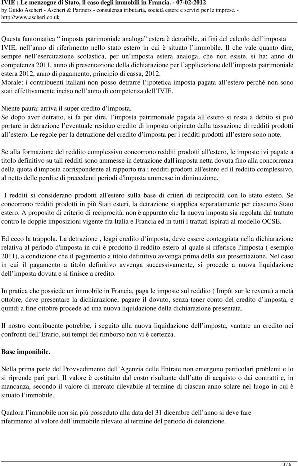 applicazione dell imposta patrimoniale estera 2012, anno di pagamento, principio di cassa, 2012.