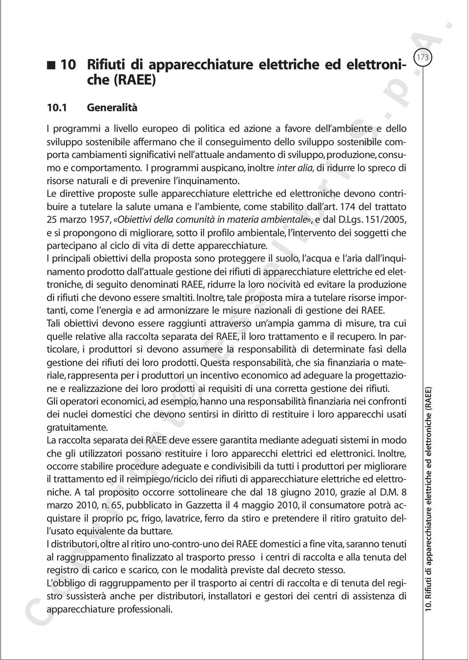 significativi nell attuale andamento di sviluppo, produzione, consumo e comportamento.