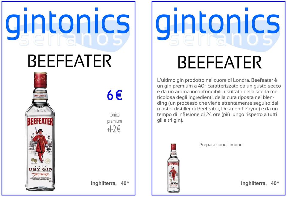 scelta meticolosa degli ingredienti, della cura riposta nel blending (un processo che viene attentamente seguito