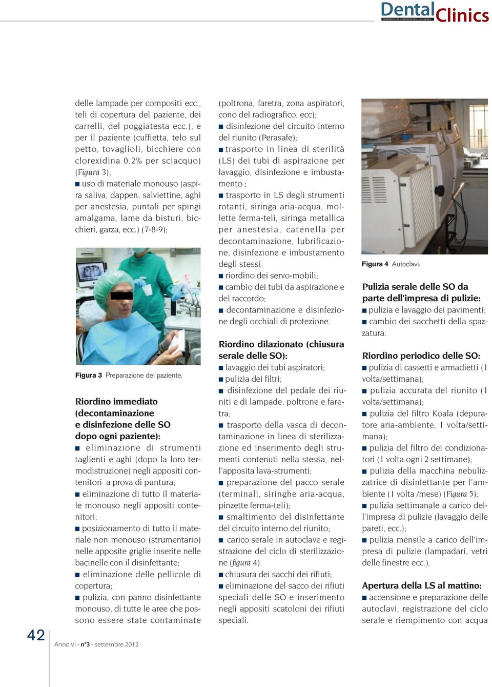 ) (7-8-9); Figura 3 Preparazione del paziente.