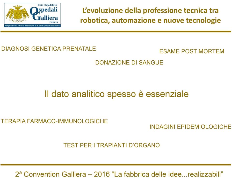 FARMACO-IMMUNOLOGICHE INDAGINI EPIDEMIOLOGICHE TEST PER I