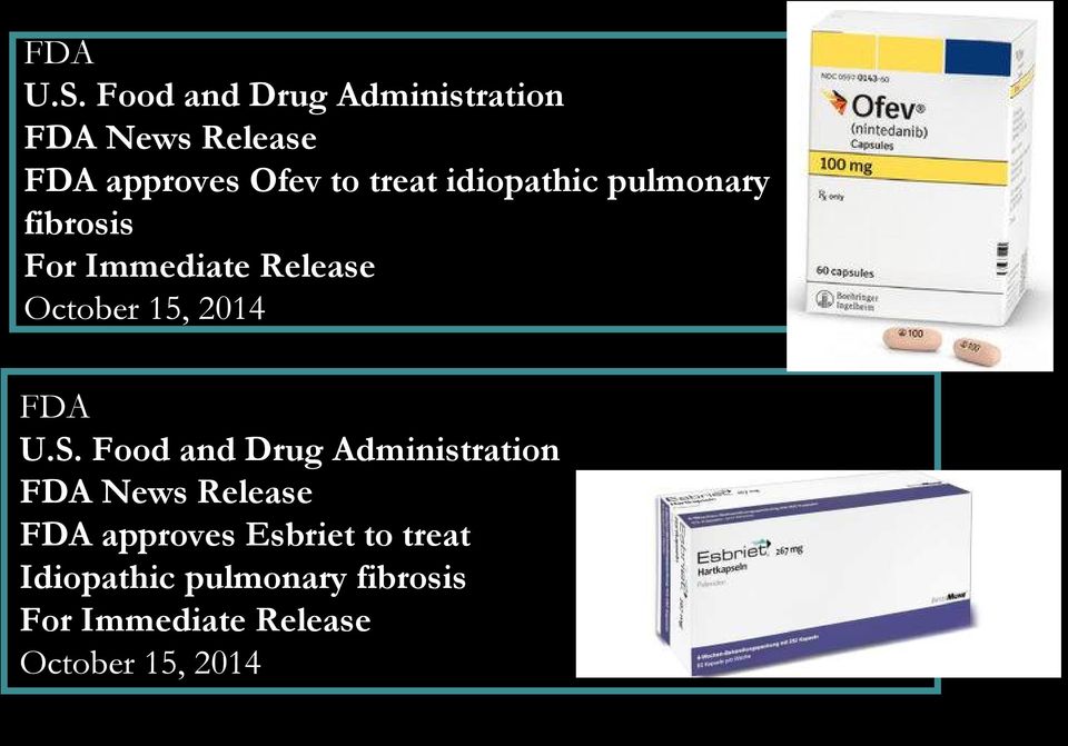 idiopathic pulmonary fibrosis For Immediate Release October 15, 2014  Food