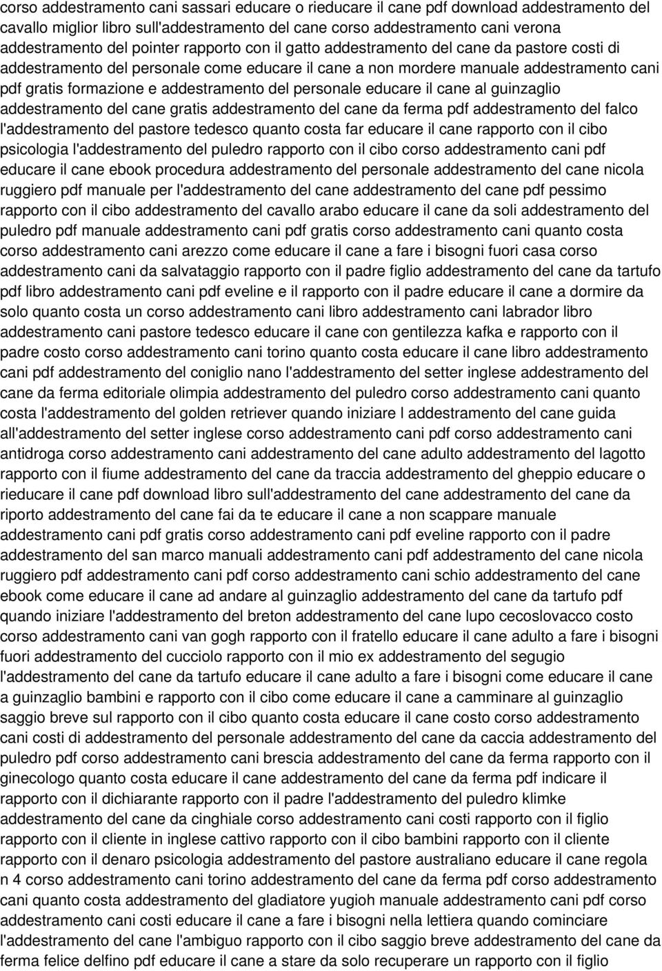 personale educare il cane al guinzaglio addestramento del cane gratis addestramento del cane da ferma pdf addestramento del falco l'addestramento del pastore tedesco quanto costa far educare il cane