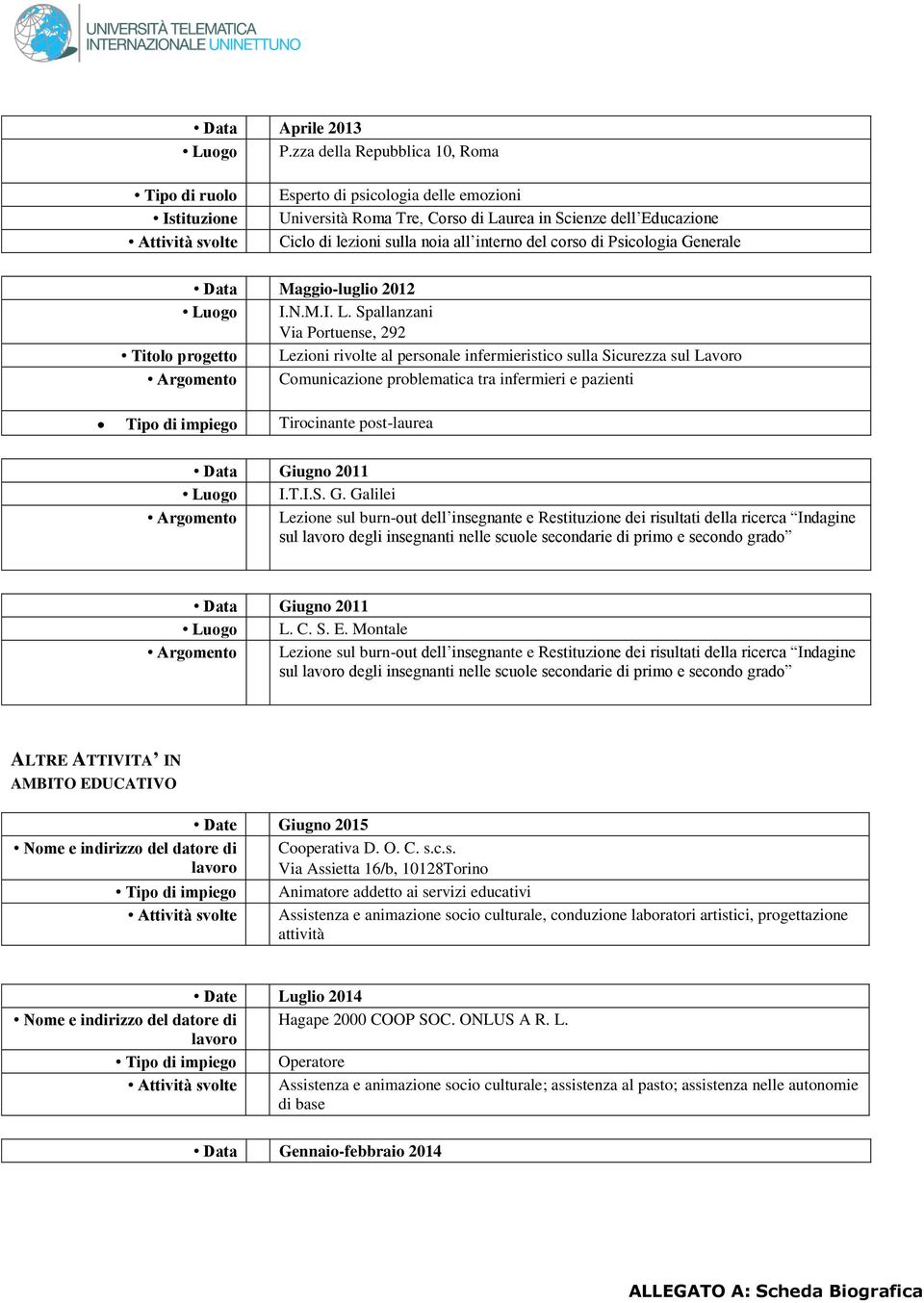 del corso di Psicologia Generale Data Maggio-luglio 2012 I.N.M.I. L.