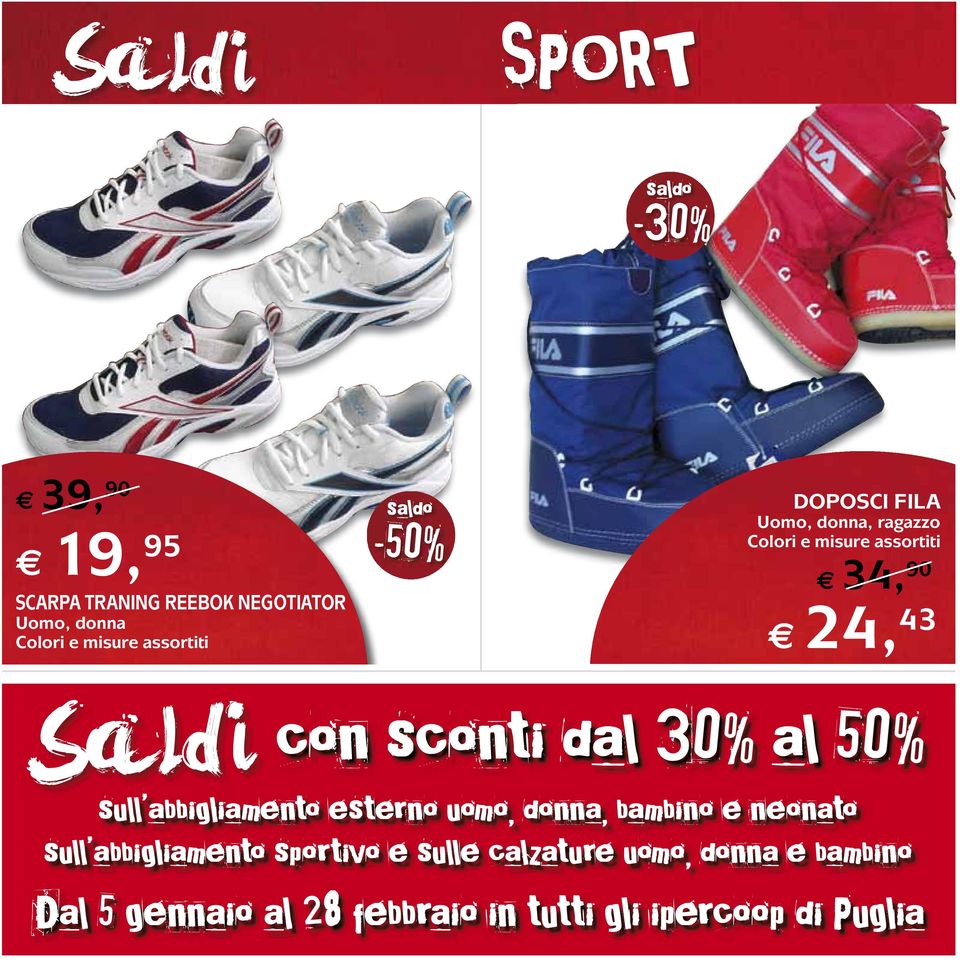 al 50% sull abbigliamento esterno uomo, donna, bambino e neonato sull abbigliamento sportivo