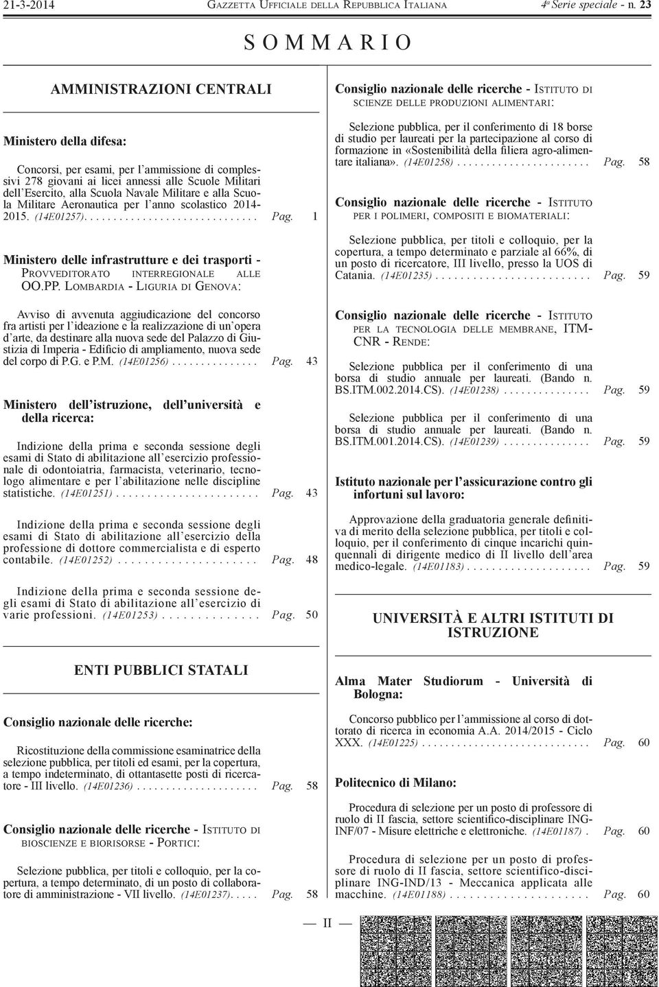 1 Ministero delle infrastrutture e dei trasporti - PROVVEDITORATO INTERREGIONALE ALLE OO.PP.