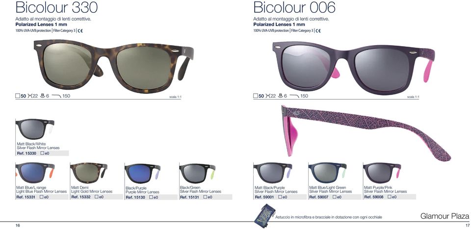 15332 e0 Black/Purple Purple Mirror Lenses Ref. 15130 e0 Black/Green Ref. 15131 e0 Matt Black/Purple Ref.