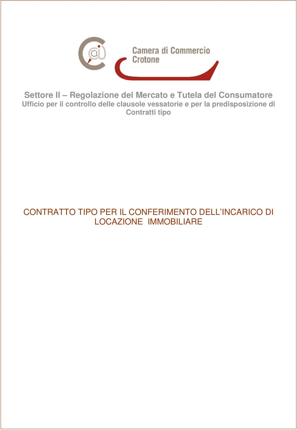 vessatorie e per la predisposizione di Contratti tipo