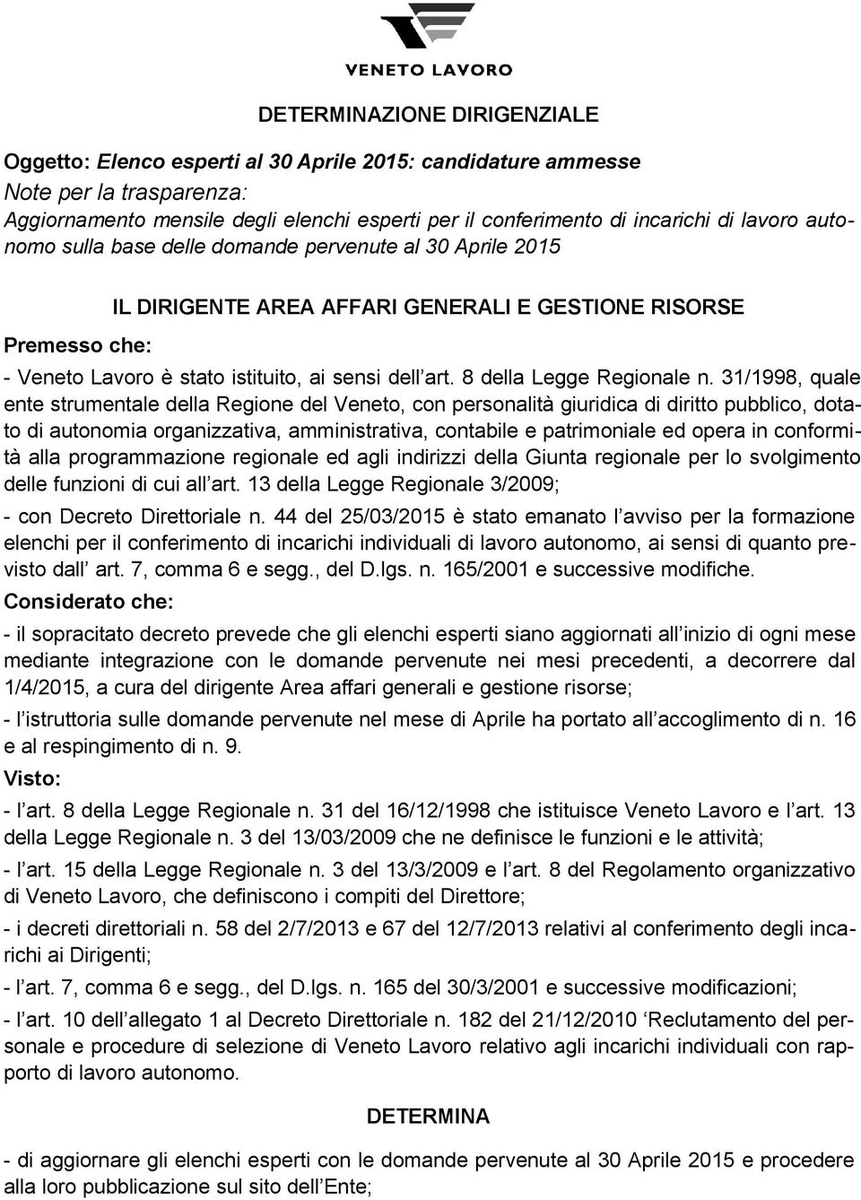 8 della Legge Regionale n.