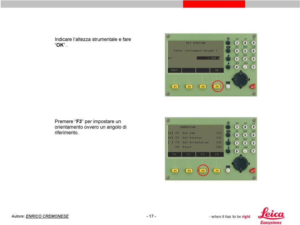 Premere F3 per impostare un