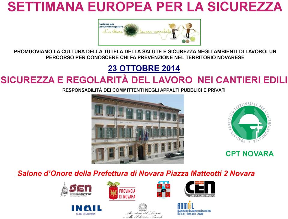 OTTOBRE 2014 SICUREZZA E REGOLARITÀ DEL LAVORO NEI CANTIERI EDILI RESPONSABILITÀ DEI COMMITTENTI