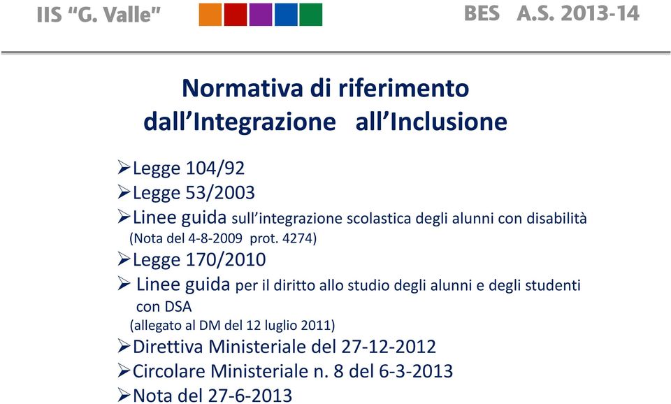 4274) Legge 170/2010 Linee guida per il diritto allo studio degli alunni e degli studenti con DSA