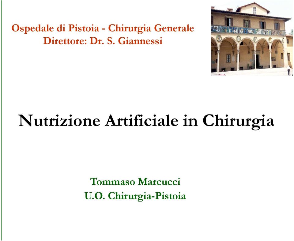 Giannessi Nutrizione Artificiale in