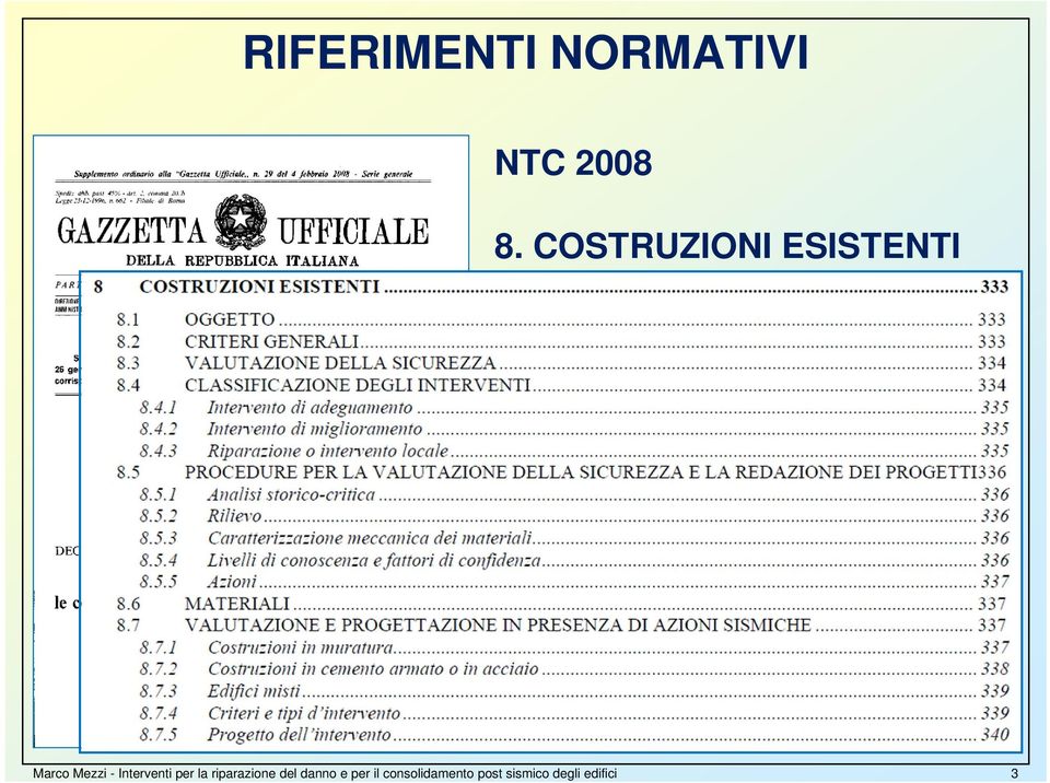 Interventi per la riparazione del danno