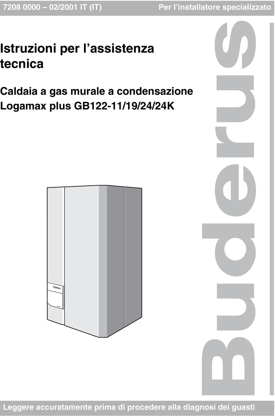 Caldaia a gas murale a condensazione GB22-/9/24/24K