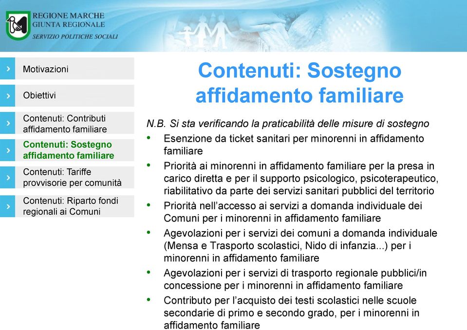 dei Comuni per i minorenni in Agevolazioni per i servizi dei comuni a domanda individuale (Mensa e Trasporto scolastici, Nido di infanzia.