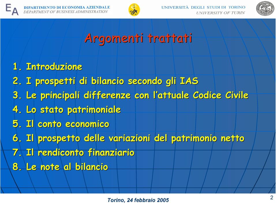 Le principali differenze con l attuale Codice Civile 4.