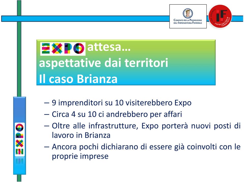 alle infrastrutture, Expo porterà nuovi posti di lavoro in