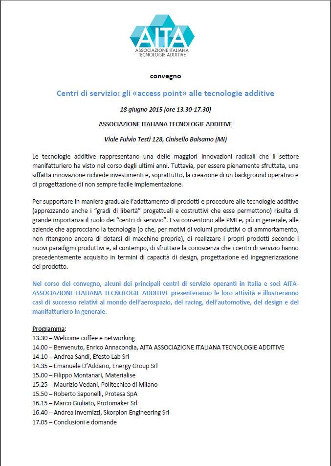 Centri di servizio: gli «access point» alle tecnologie additive 18 giugno 2015 (ore 13.30-17.