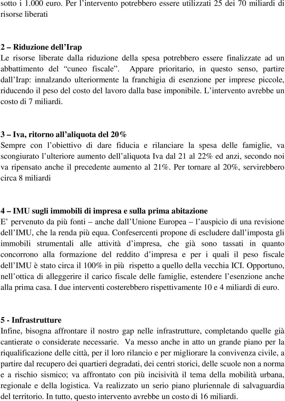 abbattimento del cuneo fiscale.