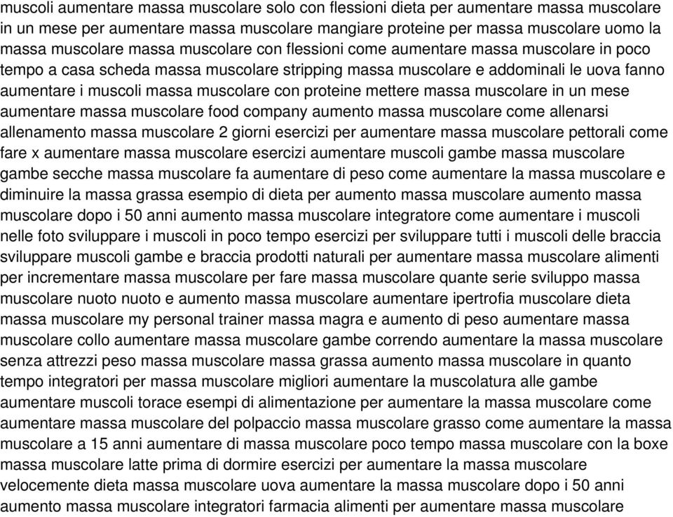 proteine mettere massa muscolare in un mese aumentare massa muscolare food company aumento massa muscolare come allenarsi allenamento massa muscolare 2 giorni esercizi per aumentare massa muscolare