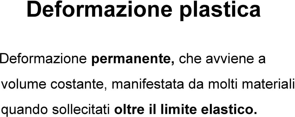 costante, manifestata da molti