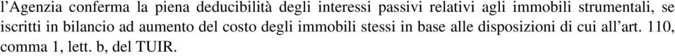 bilancio ad aumento del costo degli immobili stessi in base