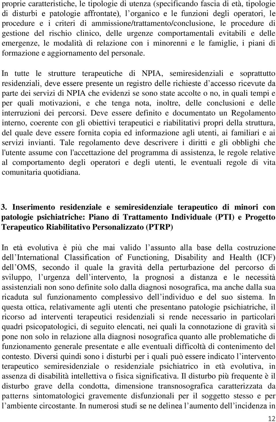 piani di formazione e aggiornamento del personale.