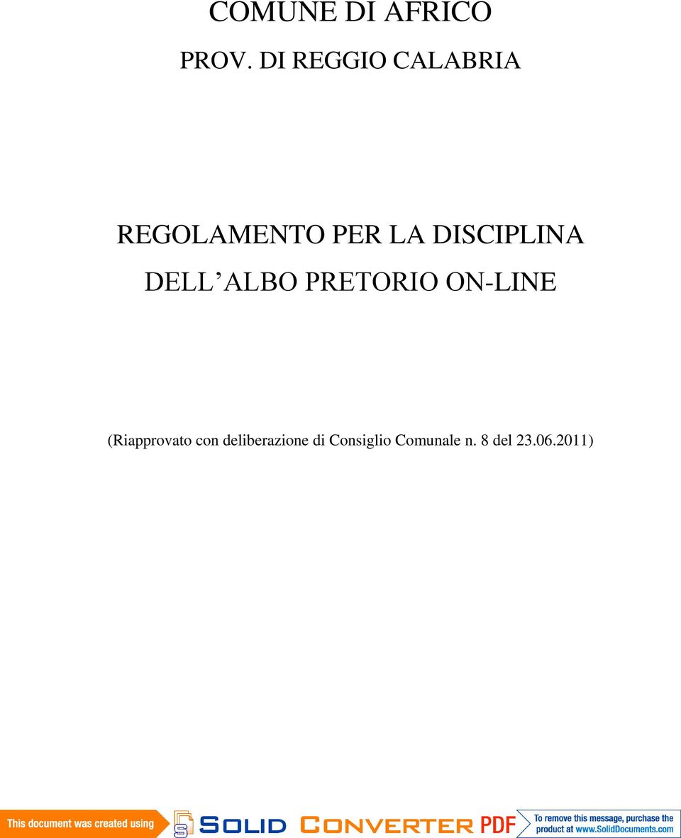 DISCIPLINA DELL ALBO PRETORIO ON-LINE