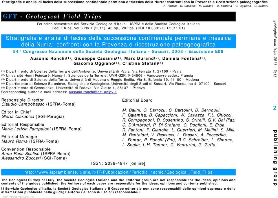 01) Stratigrafia e analisi di facies della successione continentale permiana e triassica della Nurra: confronti con la Provenza e ricostruzione paleogeografica 84 Congresso Nazionale della Società