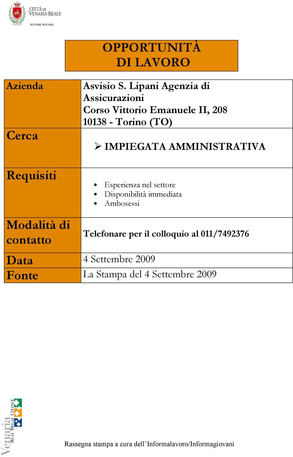 - Torino (TO) IMPIEGATA AMMINISTRATIVA Esperienza nel settore