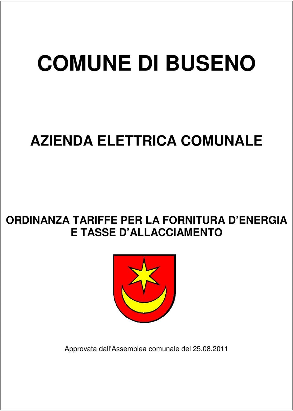 FORNITURA D ENERGIA E TASSE D