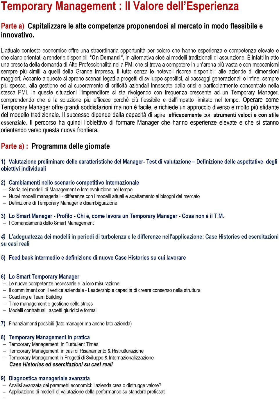 modelli tradizionali di assunzione.