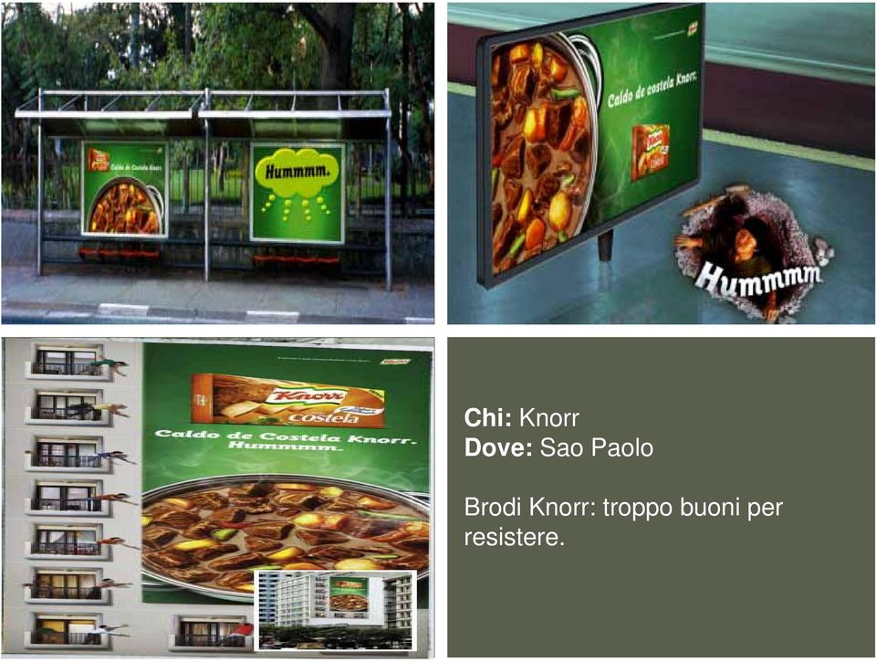 Knorr: troppo