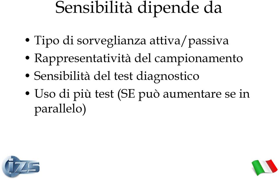 campionamento Sensibilità del test