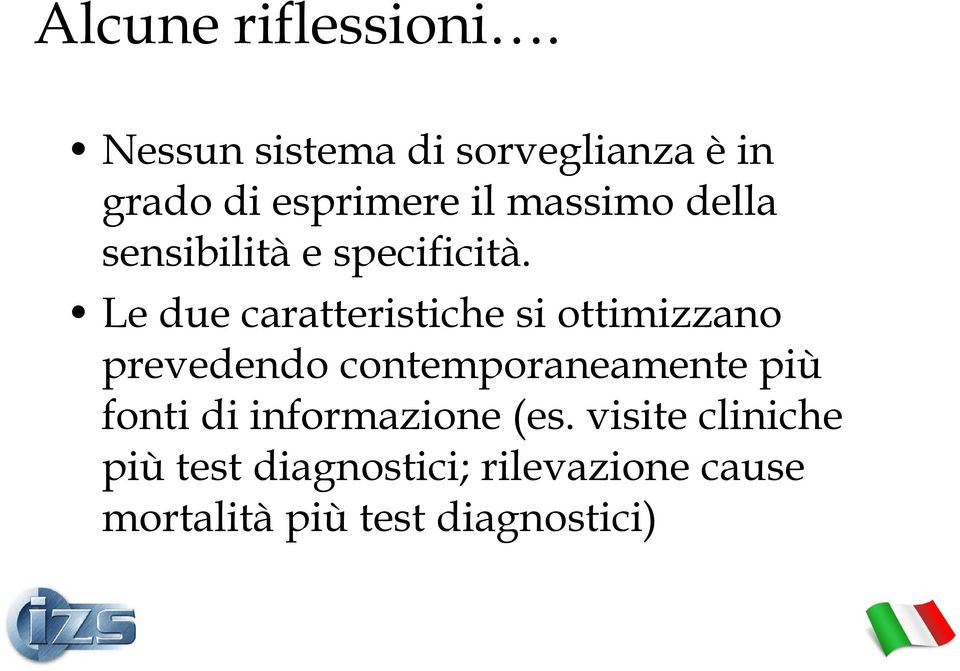 sensibilità e specificità.