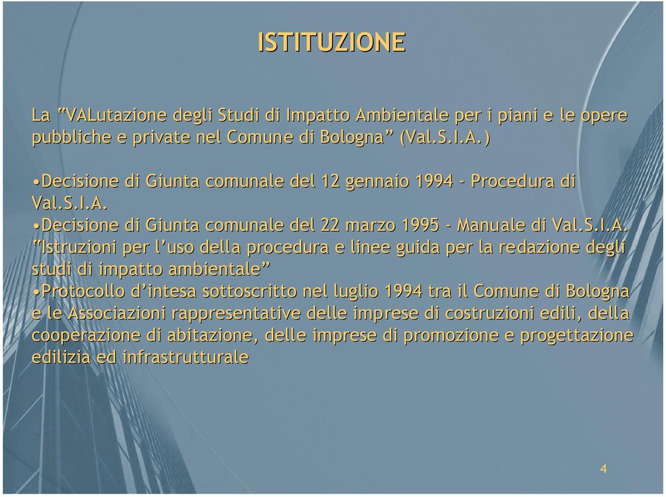 Decisione di Giunta comunale del 22 marzo 1995 - Manuale di Val.