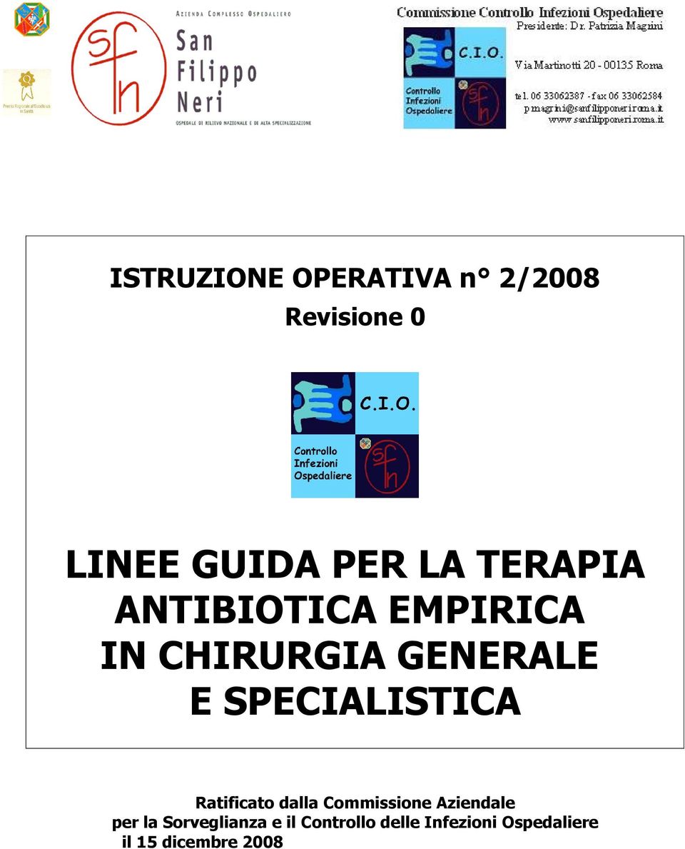 SPECIALISTICA Ratificato dalla Commissione Aziendale per la