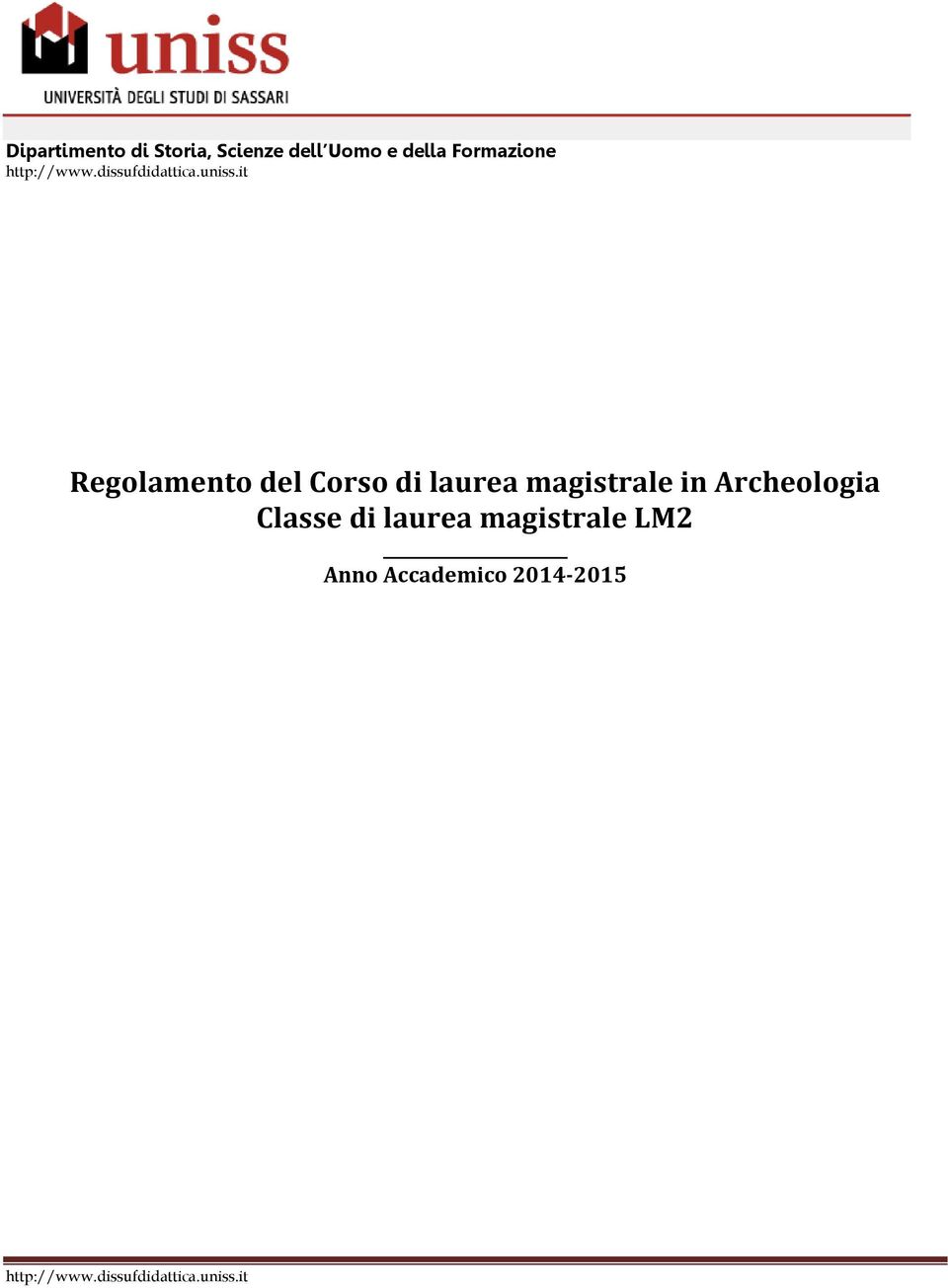 it Regolamento del Corso di laurea magistrale in Archeologia