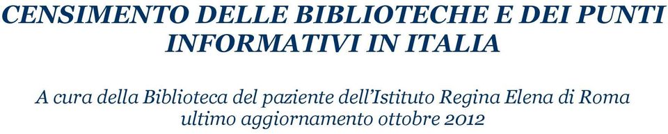 Biblioteca del paziente dell Istituto