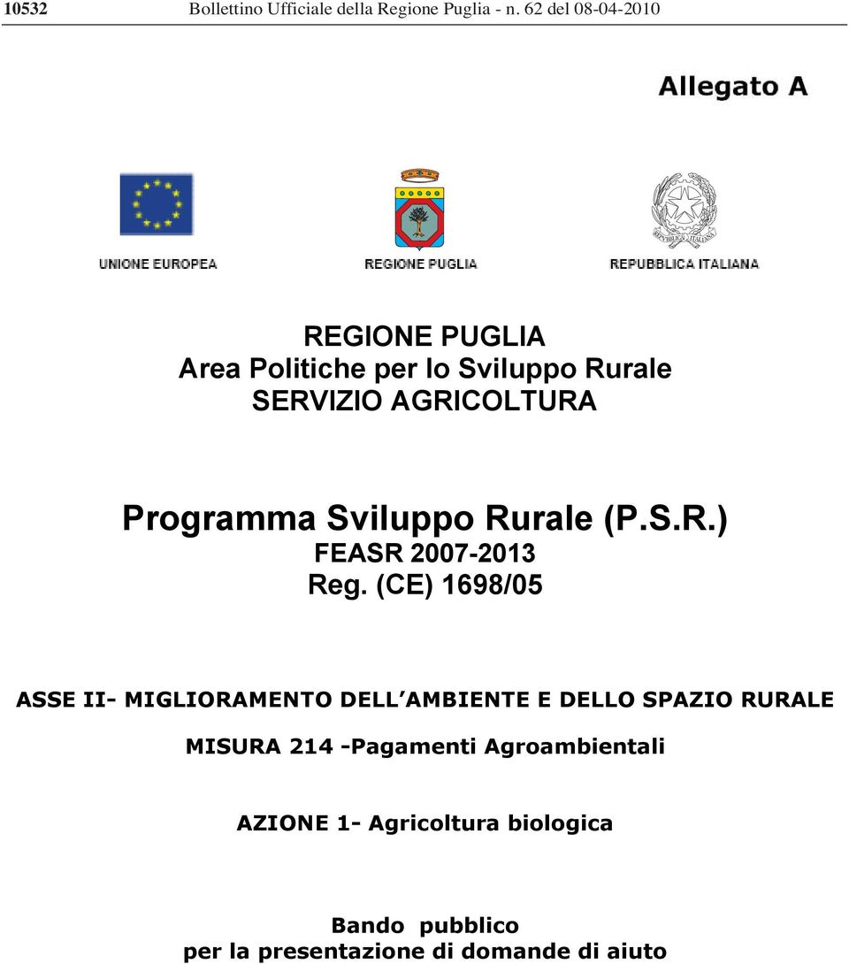 Programma Sviluppo Rurale (P.S.R.) FEASR 2007-2013 Reg.